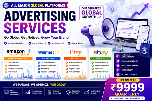 Global Marketplace Advertising Management | Amazon Global, Walmart, Etsy & eBay Ads | International PPC Campaign Management | 3 Months | ₹9,999
